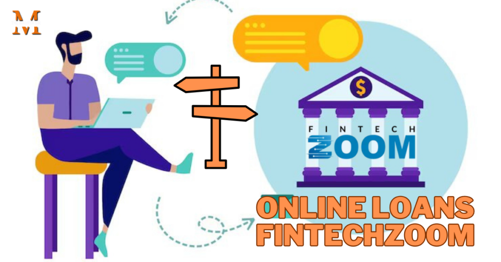 You are currently viewing Online Loans Fintechzoom